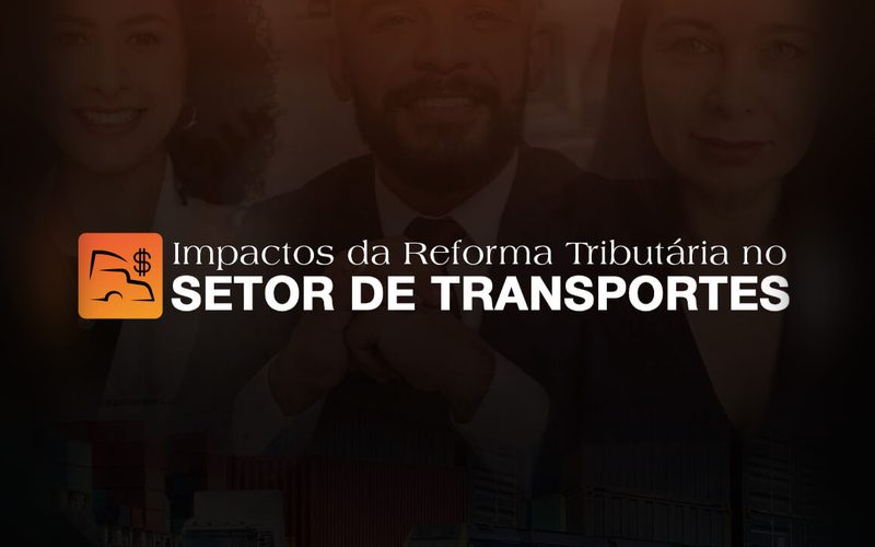 Capa do curso Impactos da Reforma Tributária no Setor de Transporte