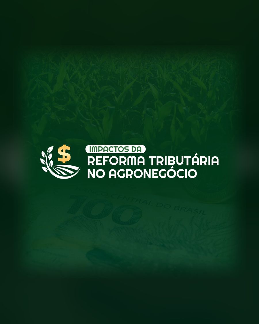 Capa do curso Impactos da Reforma Tributária no Agronegócio